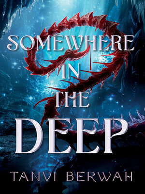 cover image of Somewhere in the Deep